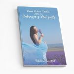 Libro "Mamá quiere aceites para embarazo y post-parto"